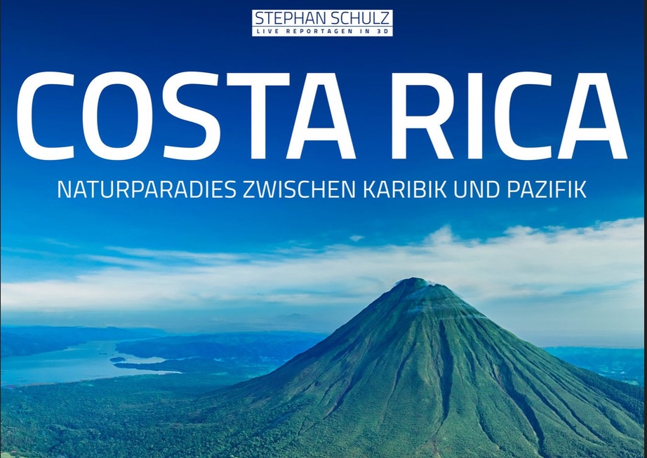 3D‑Show „Costa Rica“ mit Stephan Schulz